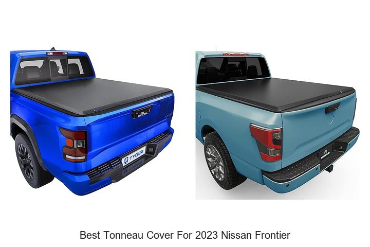 Best Tonneau Cover for 2023 Nissan Frontier Revealed!
